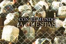 Portada documental ‘Con el mundo a cuestas’, porteadoras de Ceuta