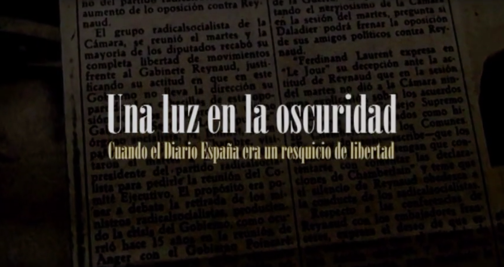 Una luz en la oscuridad. Cuando el Diario España era un resquicio de libertad.